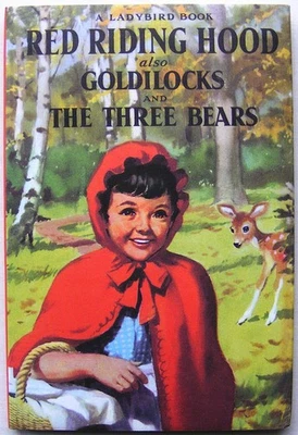 Ladybird Book– Red Riding Hood & Goldilocks – 413 – 2015 – VGC/Fine +FREE COVER+ - Image 1 of 4
