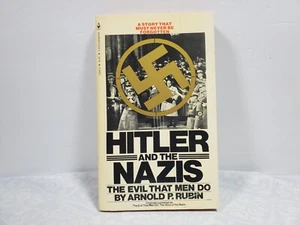 Hitler und die Nazis - Das Böse, das Männer tun von Arnold Rubin 1979 - Bild 1 von 4