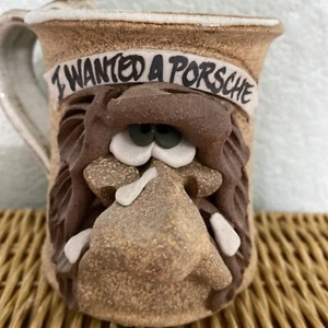 Vintage Mug Ugly Face Studio Art "I Wanted a Porsche" Pottery Fathers Day Gift - Picture 1 of 11