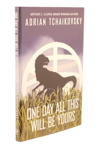 * Signed Ltd Edition * Adrian Tchaikovsky One Day All This Will Be Yours 2021 - Picture 1 of 8