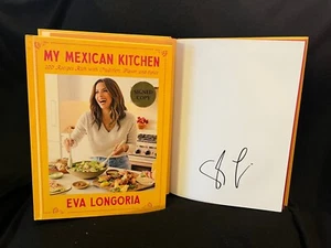 Eva Longoria signed My Mexican Kitchen 1st print HC book Desparate Housewives - Imagen 1 de 1