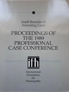 Proceedings of Professional Case Conference1989 Small Remedies - Bild 1 von 4
