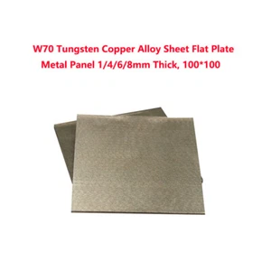 W70 Tungsten Copper Alloy Sheet Flat Plate Metal Panel 1/4/6/8mm Thick,100*100mm - Picture 1 of 8