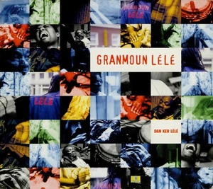 DAN KER LELE - GRANMOUN LELE (CD DIGIPACK) - Imagen 1 de 1