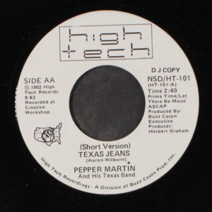 PEPPER MARTIN: texas jeans / short ver. HIGH TECH 7" Single 45 RPM - Picture 1 of 2