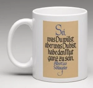 Sé lo que quieras... Albert Leo Schlageter, taza, taza de café, olla de café - Imagen 1 de 1