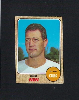1968 Topps #591 HIGH# DICK NEN Chicago Cubs EXMT-NRMT - Image 1 of 2