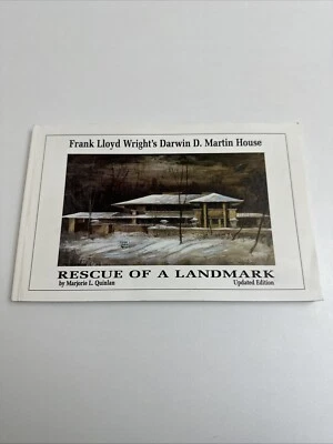 RESCUE OF A LANDMARK Frank Lloyd Wright's Darwin Martin House, Marjorie Quinlan - Image 1 of 4