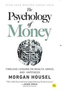 The Psychology of Money: Timeless Lessons on Wealth, Greed,and Happiness English - Picture 1 of 17
