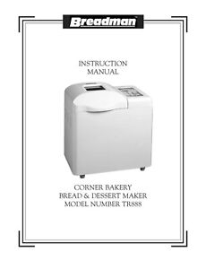 New ListingInstruction Operator Maint Manual Breadman Tr888 Automatic Bread Maker + Recipe