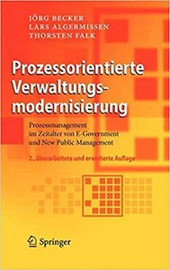 Prozessorientierte Verwaltungsmodernisierung: Prozessmanagement im Zeitalter ... - Picture 1 of 1