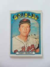 TERRY CROWLEY 1972 TOPPS BASEBALL CARD #628 BALTIMORE ORIOLES