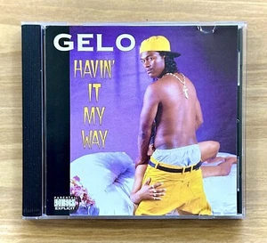 CD ~ GELO ~ Havin’ It My Way ~ P.A. ~ 10 Tracks ~ 1994 ~ !L🟡🟡K! - Picture 1 of 7