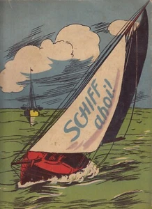 Barco Ahoi! Un viaje de vacaciones alegre y educativo coche de estudiante Lina 1925 - Imagen 1 de 9