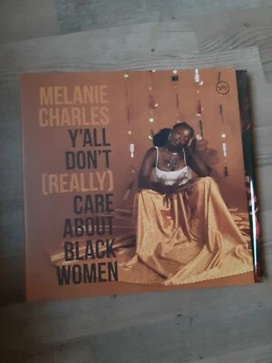 Melanie Charles - Y'All Don't (Really) Care Abo (Vinyl LP - 2021 - EU - Reissue) - Bild 1 von 2