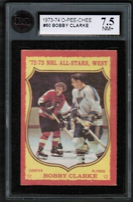 1973 74 OPC O-Pee-Chee #50 Bobby Clarke KSA 7.5 NM+ All Stars West - Image 1 of 4