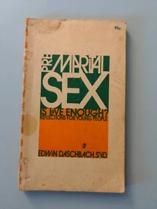 Premarital sex--is love enough?: Reflections for young people - Bild 1 von 9