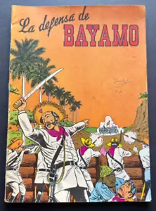 Cómic cubano 1961 "La Defensa de Bayamo" Cuba Independencia Guerra Historias - Imagen 1 de 21