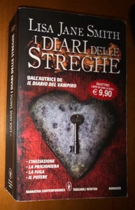 I DIARI DELLE STREGHE L’INIZIAZIONE LA PRIGIONIERA FUGA IL POTERE Smith NEWTON - Foto 1 di 3