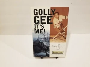 Golly Gee It's Me the Howie Meeker Story - Charlie Hodge Hardcover Book - Bild 1 von 2