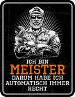 Schrauber Meister - Blech-Schild Spruch - Blechschild 17x22 cm