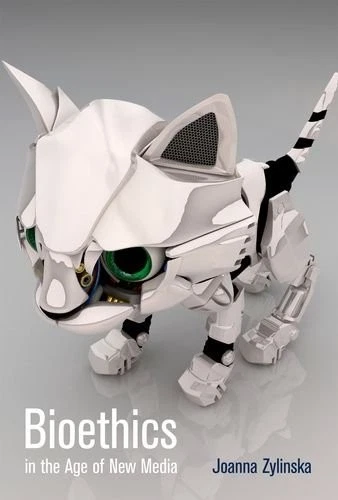 BIOETHICS IN THE AGE OF NEW MEDIA (MIT PRESS) By Joanna Zylinska - Hardcover Foto 1 de 1