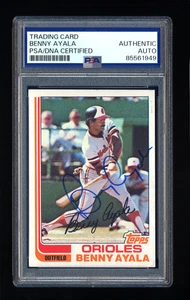 BENNY AYALA SIGNED 1982 TOPPS CARD PSA/DNA AUTOGRAPHED BALTIMORE ORIOLES - Picture 1 of 2