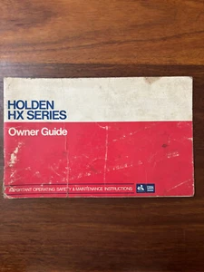 HOLDEN HX SERIES SEDAN WAGON UTE OWNER'S GUIDE BOOK ORIGINAL GENUINE - Picture 1 of 5