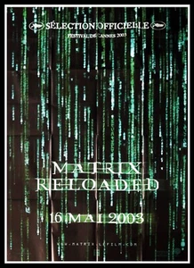 Matrix Reloaded (Cannes 2003) - Original French Movie Poster 47x63 in. - Picture 1 of 5