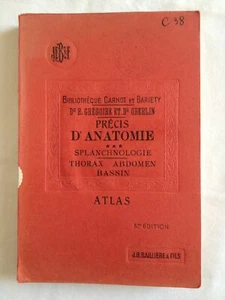 Précis D'anatomie. Tome 3 : Splanchnologie. Thorax. Abdomen. Bassin. Atlas - Imagen 1 de 9