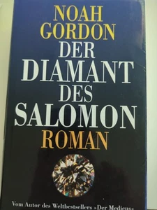 Noah Gordon "Der Diamant des Salomon" Roman  - Bild 1 von 1