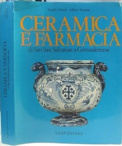 CERAMICA E FARMACIA-GUIDO FARRIS- ALBERT STORME-SAGEP EDITRICE 1982(ARTE20) - Picture 1 of 4