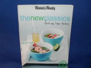 THE NEW CLASSICS WOMEN'S WEEKLY - FOOD WE LOVE TODAY - SC - Picture 1 of 3