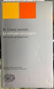 (Psicologia) M. C. Levorato - LO SVILUPPO PSICOLOGICO - I EDIZIONE - Einaudi - Imagen 1 de 1