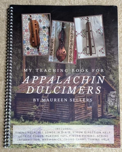My Teaching Book for Appalachin Dulcimers: Mauren Sellers (2023 revised) - Bild 1 von 7