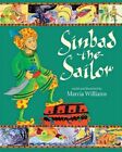 Sinbad the Sailor (Illustrated Classics) By Marcia Williams