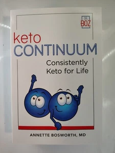 keto CONTINUUM By Annette Bosworth, MD (New Paperback) - Foto 1 di 3