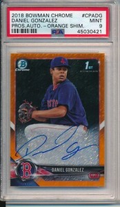 Daniel Gonzalez Red Sox 2018 Bowman 1st Chrome Auto Orange Shimmer 18/25 PSA 9