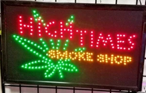 High Times Smoke Shop Sign, Business Sign, Store Sign, Window Sign, - Picture 1 of 1