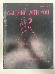Waltzing With You Music Book for Magnus Chord Organ, No. 9 by Adele Scott - Picture 1 of 5