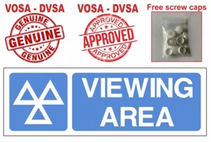 MOT VIEWING AREA SIGN / MOT SIGN / MOT SIGN PACK / VOSA DVSA / VTS - Bild 1 von 6