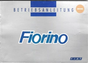 FIAT FIORINO 2 Betriebsanleitung 1995 Bedienungsanleitung Handbuch Bordbuch BA - Picture 1 of 1