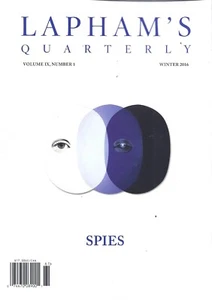 Lapham's Quarterly, Volume 9 Number 1 Spies Paperback Book - Picture 1 of 1
