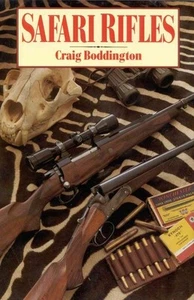 Safari Rifles, Hardcover by Boddington, Craig, Like New Used, Free P&P in the UK - Imagen 1 de 1