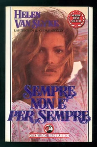 VAN SLYKE HELEN SEMPRE NON E' PER SEMPRE SPERLING PAPERBACK 1990 SUPERBESTSELLER - Imagen 1 de 1