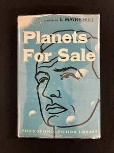 E. Mayne Hull PLANETS FOR SALE Fell’s SF Library 1954 HCDJ A. E. van Vogt - Picture 1 of 6