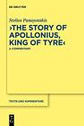 "Die Geschichte von Apollonius, König von Reifen": Ein Kommentar von Stelios Panayotakis (en