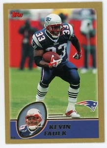 2003 Topps Kevin Faulk Gold #104 #/499 Patriots - Foto 1 di 1