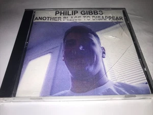 Philip Gibbs Another Place To Disappeared Cd Hard To Find - Imagen 1 de 5