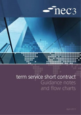 NEC3 Term Service Short Contract Guidance Notes and Flow (Paperback) (UK IMPORT)